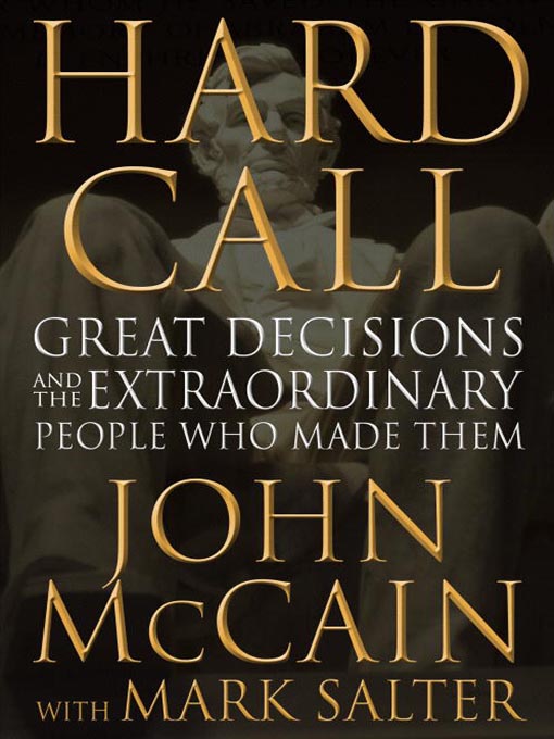 Title details for Hard Call by John McCain - Wait list